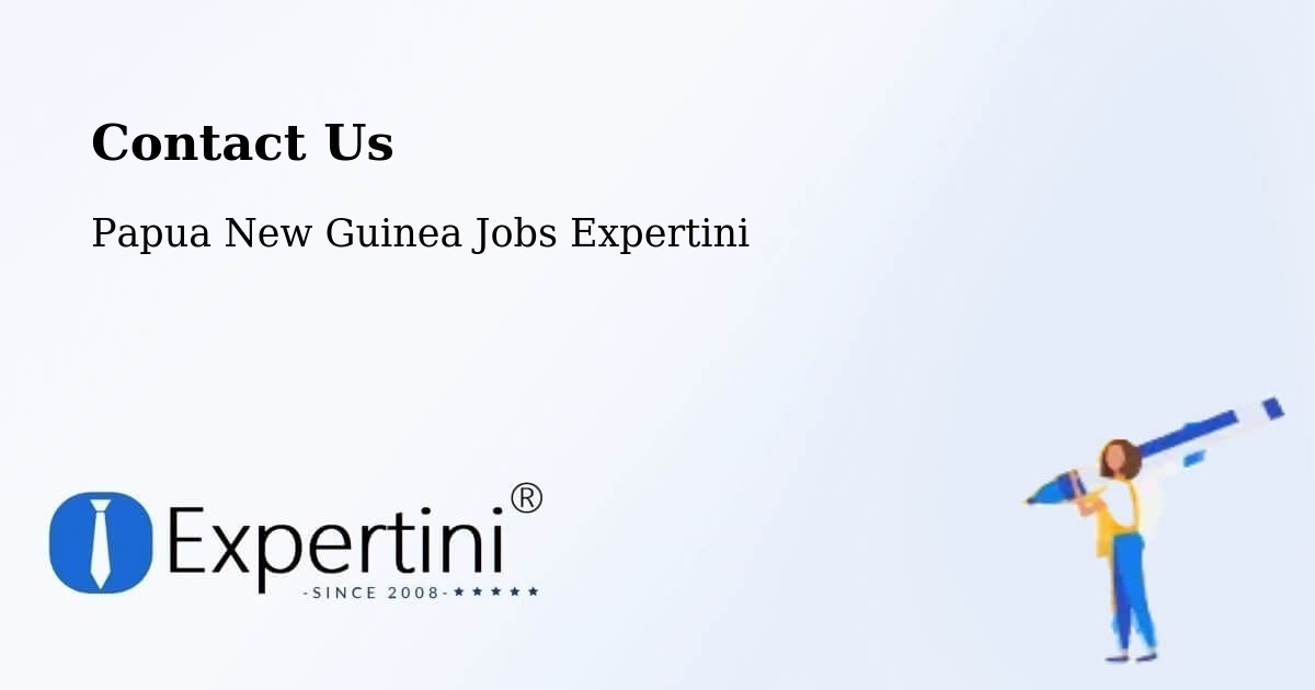 Contact Expertini – Karimui Nomane - Papua New Guinea Jobs Expertini